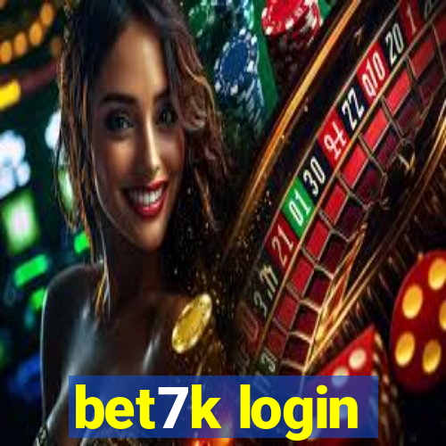 bet7k login